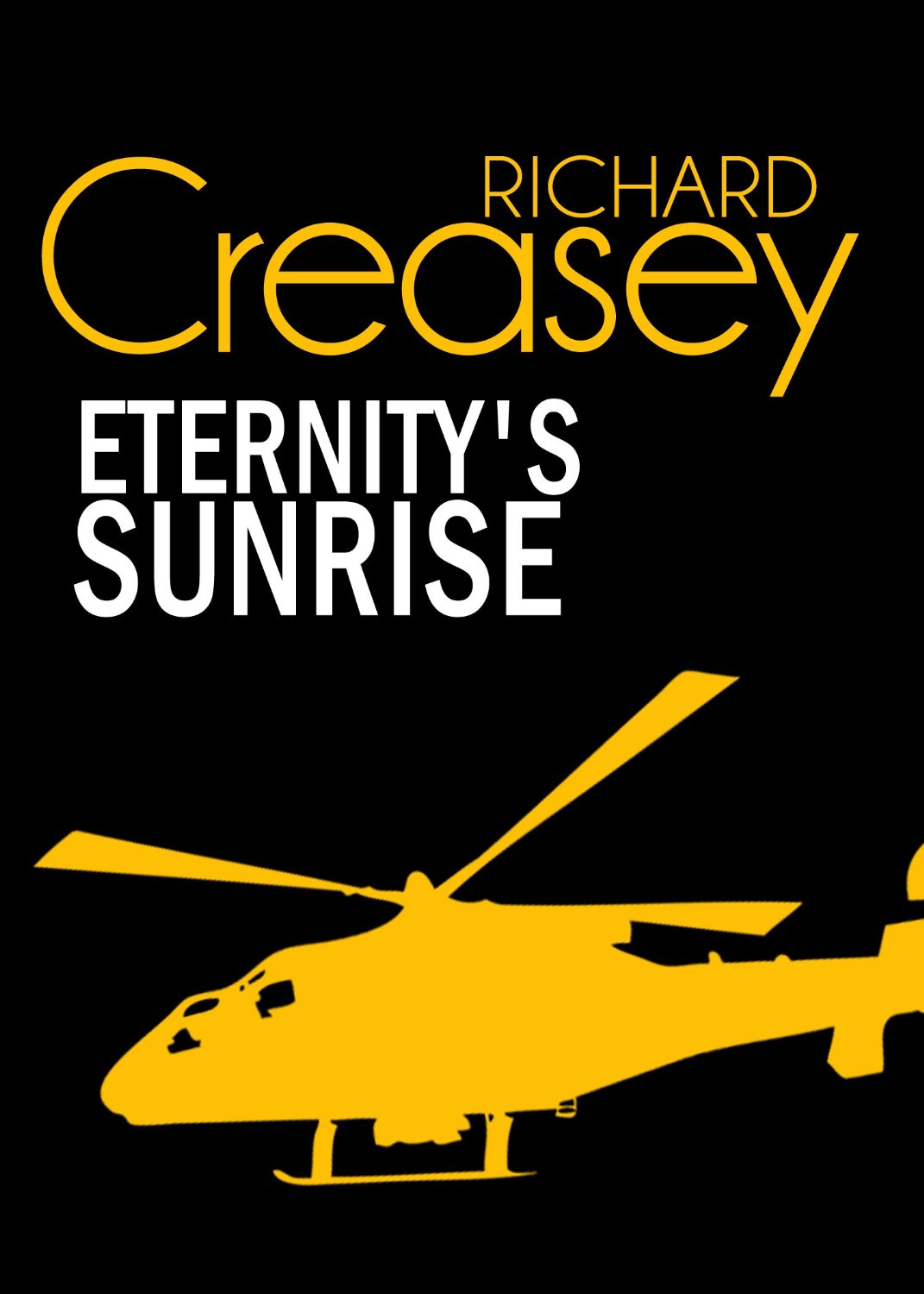 Book cover for Eternity's Sunrise by Richard Creasey